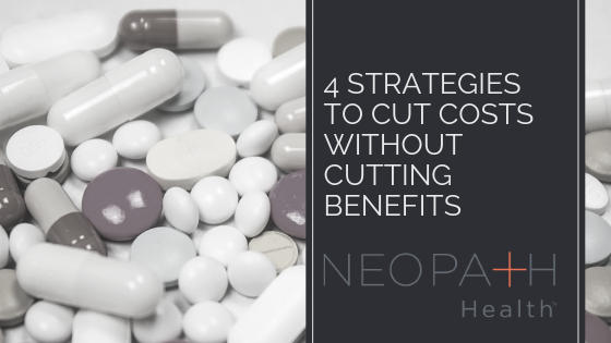 Cut Costs without Cutting Benefits